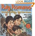Raymie, Dickie, and the Bean: Why I Love and Hate My Brothers (Book and CD)