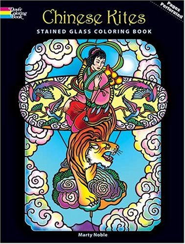 Chinese Kites Stained Glass Coloring Book (Dover Pictorial Archives)