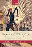 Imprison'd wranglers : the rhetorical culture of the House of Commons 1760-1800
