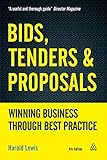 Bids, tenders and proposals : winning business through best practice