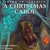 A Christmas Carol (Intro to Classics) | [Charles Dickens]