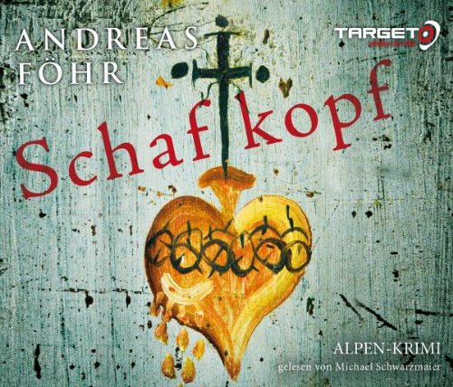Buch - Cover Schafkopf, 6 CDs (TARGET - mitten ins Ohr) - Andreas Föhr - audio media verlag GmbH