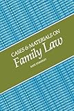 Cases and materials on family law