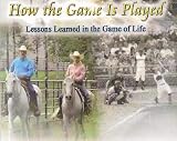 How the Game Is Played