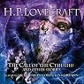 The Call of the Cthulhu and Oher Stories