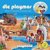 Die Playmos - Folge 21: Reise zu H�uptling schlanker B�r. H�rspiel.
