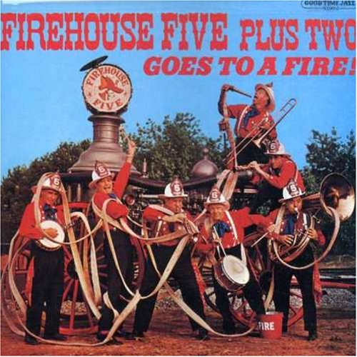 CD-Charts  Music : The Firehouse Five Plus Two Goes to a Fire
