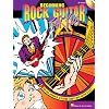 Beginning Rock Guitar for Kids: A Fun, Easy Approach to Playing Today's Rock Guitar Styles [With CD] (Book & CD)