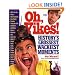 Oh, Yikes!: History's Grossest Moments
