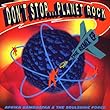 Don't Stop Planet Rock