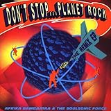 Don't Stop Planet Rock