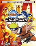 Naruto Ultimate Ninja 2: Prima Official Game Guide (Prima Official Game Guides) (Prima Official Game Guides)