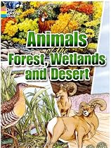 Animals of the Forest, Wetlands and Desert