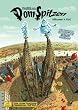 Domspitzen. Willkommen in K�lle. Comic: Willkommen in K�lle! Der besondere Stadtf�hrer mit liebevoll illustriertem Stadtplan!