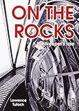 On the rocks : a lightkeeper's tale