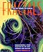 Fractals: The Patterns of Chaos: Discovering a New Aesthetic of Art, Science, and Nature (A Touchstone Book)