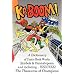 KA-BOOM! A Dictionary of Comic Book Words, Symbols & Onomatopoeia