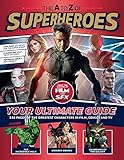 The A to Z of superheroes : your ultimate guide