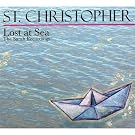 ST. CHRISTOPHER LOST AT SEA