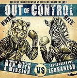 Out of Control (ゼブラヘッド,MAN WITH A MISSION,MAN WITH A MISSION x Zebrahead)