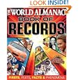 The World Almanac Book of Records: Firsts, Feats, Facts and Phenomena by Mark Young