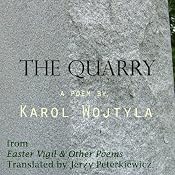 The Quarry | [Karol Wojtyla, Jerzy Peterkiewicz (translator)]