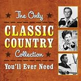 Only Classic Country Collection You'll Ever