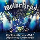 The World Is Ours - Vol 2 - Anyplace Crazy As Anywhere Else
