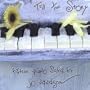 Tell the Story: Fifteen Piano Solos