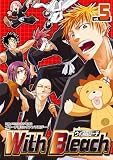 With Bleach 5