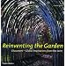 Reinventing the Garden: Chaumont--Global Inspirations from the Loire