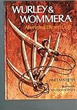 Wurley & wommera : aboriginal life and craft