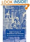 Eight Centuries of Troubadours and Trouvères: The Changing Identity of Medieval Music (Musical Performance and Reception)