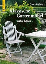 Klassische Gartenmöbel selbst bauen: Vorlagen und Anleitungern aus Schweden