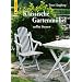 Klassische Gartenm�bel selbst bauen: Vorlagen und Anleitungen aus Schweden