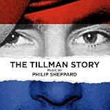 The Tillman Story