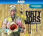 Dirty Jobs [HD]: Dirty Jobs Season 4 [HD]
