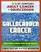 21st Century Adult Cancer Sourcebook: Gallbladder Cancer - Clinical Data for Patients, Families, and Physicians