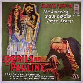 The Perils of Pauline Poster Movie B 11 x 17 In - 28cm x 44cm Pearl White Crane Wilbur Paul Panzer Francis Carlyle Milton Berle(as Milton Berlinger)