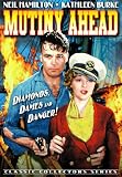 Mutiny Ahead