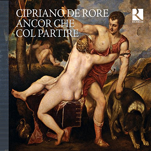 Antonio Flores - Cipriano De Rore: Ancor Che Col Partire - Zortam Music