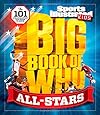 Sports Illustrated Kids Big Book of Who: ALL-STARS: The 101 Stars Every Fan Needs to Know