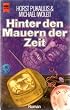 Hinter den Mauern der Zeit. Roman.