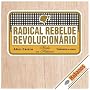 Radical Rebelde Revolucion�rio, Cr�nicas Cubanas (Portuguese Edition)