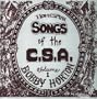 Homespun Songs of the C.S.A. (The Civil War, Vol. 1)