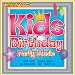 Kid Birthday-Kids Birthday Party Music