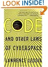 Code: And Other Laws of Cyberspace