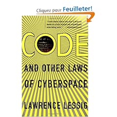 Code and Other Laws of Cyberspace