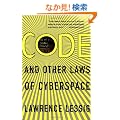 Code: And Other Laws of Cyberspace