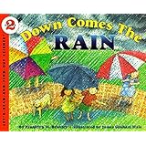 Down Comes the Rain (Let's-Read-and-Find-Out Science 2)